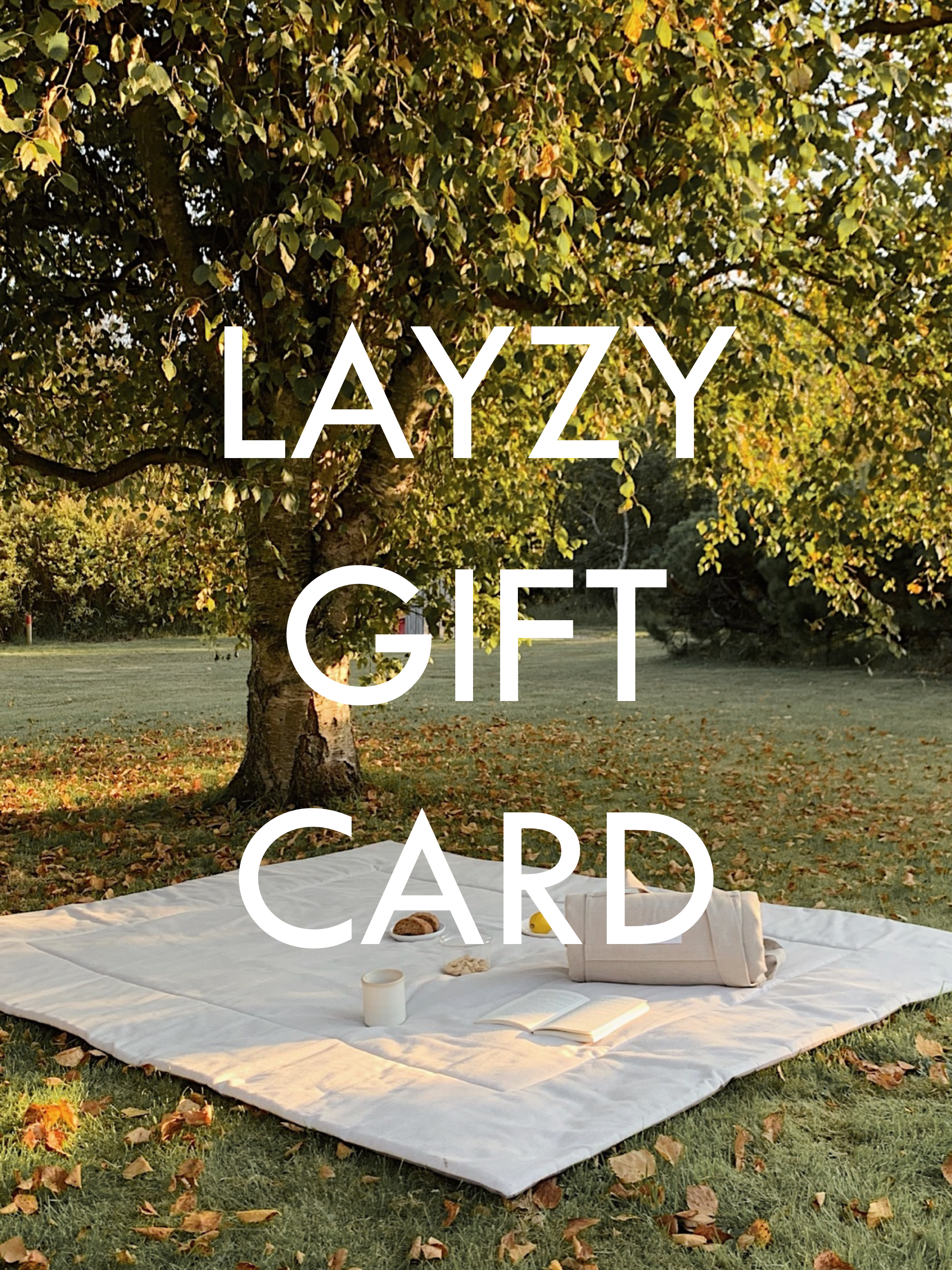 Layzy Gift Card